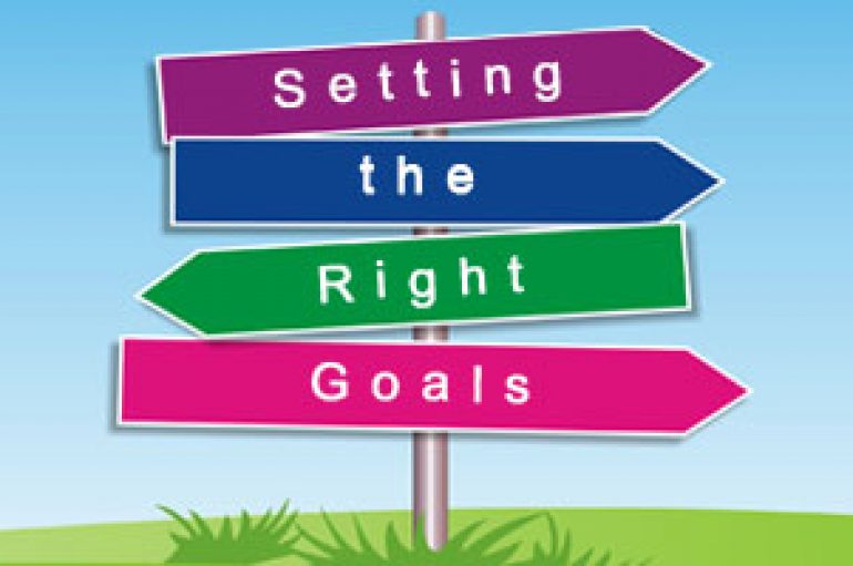 Suksesi vjen nëse së pari përcakton qëllimet e duhura     