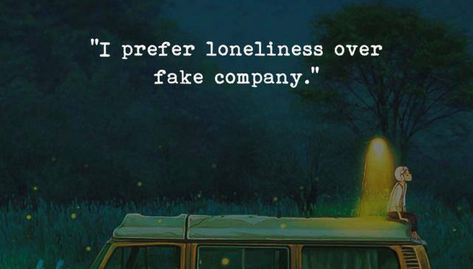 Më mirë vetëm se me shoqëri false