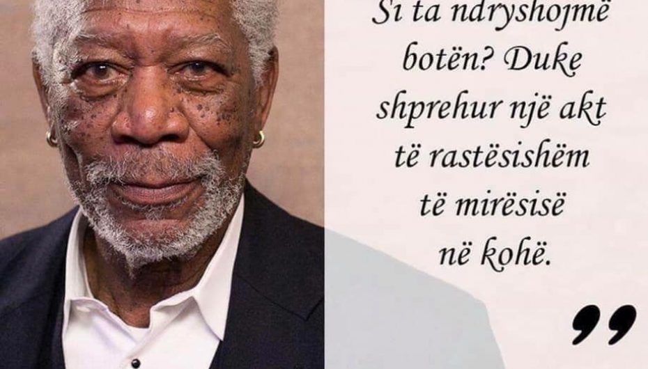 “Një akt i rastësishëm i mirësisë, mund ta ndryshojë botën”