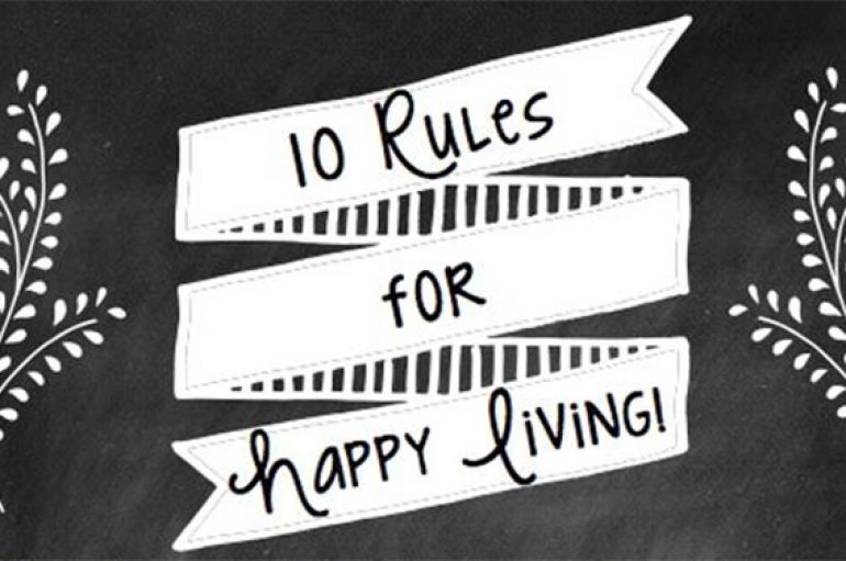 10 rregulla për një jetë të lumtur