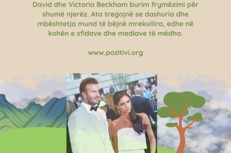 David e Victoria Beckham: Një dashuri përtej famës dhe suksesit